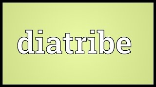 Diatribe Meaning [upl. by Ameg]