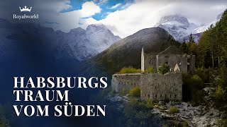 Habsburgs Traum vom Süden  Slowenien und die Habsburger [upl. by Rentsch]