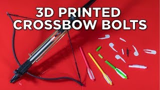 3D Printed Crossbow Bolts [upl. by Nihhi]