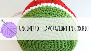 Tutorial uncinetto lavorazione in cerchio [upl. by Claudina]