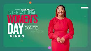 ”SEND ME LORD“ LADIES’ CONFERENCE WITH LADY MELODY DZINGAI [upl. by Ashlee315]