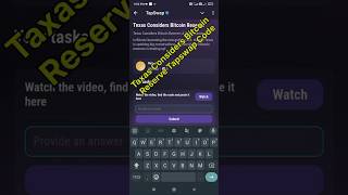 Texas Considers Bitcoin Reserve Tapswap  Faceless TikTok Niches Tapswap watch Youtube 2 video Code [upl. by Norga491]