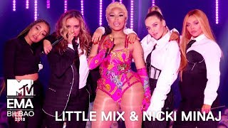 Little Mix amp Nicki Minaj Perform Good Form  Woman Like Me Live Performance  MTV EMA 2018 [upl. by Ireland]