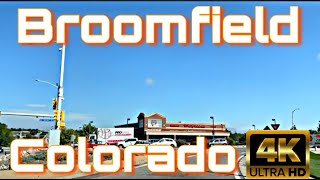 Broomfield Colorado  City Tour amp Drive Thru [upl. by Alverta]