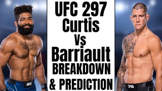 UFC 297 Chris Curtis Vs MarcAndré Barriault Breakdown And Prediction [upl. by Anawqahs]