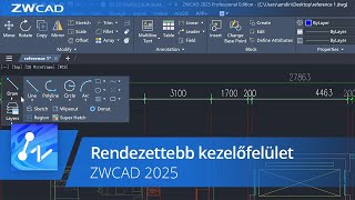 A ZWCAD 2025 újdonságai  Rendezettebb kezelőfelület magyar szinkron [upl. by Axe]