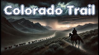 Colorado Trail  Song amp Lyrics [upl. by Cantone]