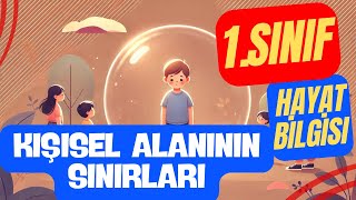 1 Sınıf Hayat Bilgisi Eğitici Video  Kişisel Alan Nedir [upl. by Aniluap]