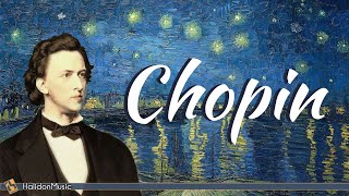 Chopin  Relaxing Classical Music [upl. by Dnallor8]