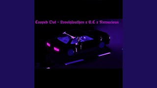 Cooped Out feat Nervacious amp EC [upl. by Botti]