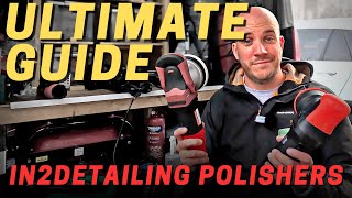 The ULTIMATE guide to every In2Detailing DA polisher [upl. by Nava]