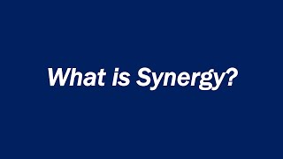 What is Synergy [upl. by Ciprian]