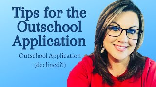 Outschool Application Tips Application Declined [upl. by Vin565]