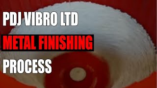 PDJ Vibro Ltd Metal Finishing Process [upl. by Airdnahs]