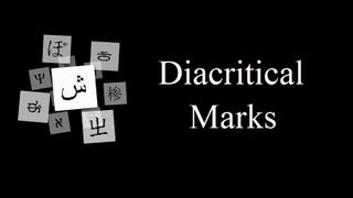 Diacritical Marks [upl. by Akoyin]