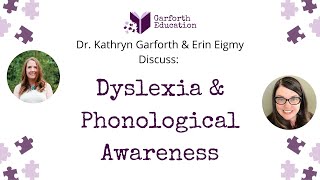 Dyslexia amp Phonological Awareness [upl. by Creighton434]