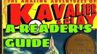 The Amazing Adventure of Kavalier amp Clay A Readers Guide [upl. by Yraht]