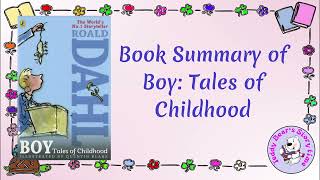 Boy Tales of Childhood Roald by Dahl  Book Summary [upl. by Bogusz]