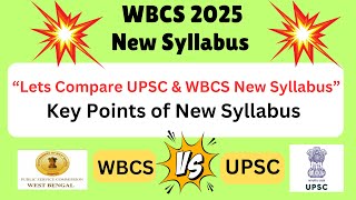 New Syllabus of WBCS  UPSC vs WBCS WBCS wbcssyllabus upscinbengali [upl. by Akeimat]