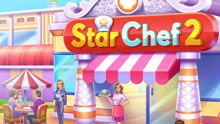 Star Chef 2 Restaurant Game — Mobile Game  Gameplay Android [upl. by Itnaihc55]