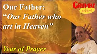 2 “Our Father who art in Heaven”  Our Father Prayer – Year of Prayer – Three Minute Reflections [upl. by Poler511]