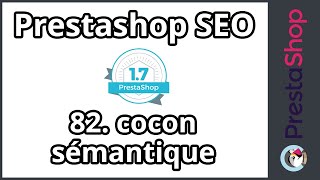 Tuto Prestashop 17  SEO  Cocon sémantique ép 82 [upl. by Leelahk97]