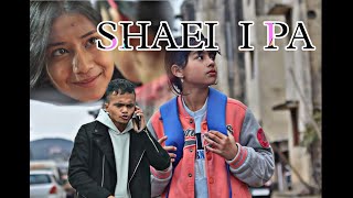 SHAEI I PA KHASI SHORT FILM [upl. by Nylime]