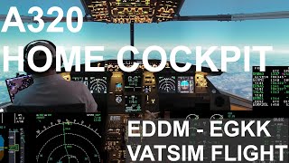 A320 Home Cockpit VATSIM Full Flight DLH75 EDDM  EGKK Munich to London Gatwick [upl. by Zonda]