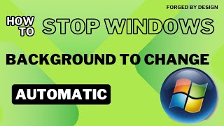 HOW TO Stop Windows Background Change Aoutmatic [upl. by Gisele]