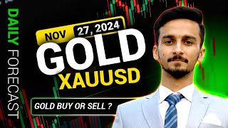 GOLD BUY OR SELL GOLDXAUUSD DAILY FORECAST  27 NOVEMBER LIVE ANALYSIS xauusdforecast [upl. by Donohue]