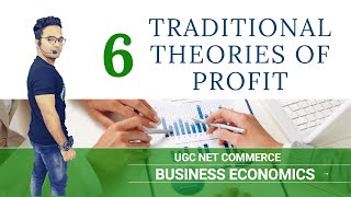 6 TRADITIONAL THEORIES OF PROFIT  BUSINESS ECONOMICS  UGC NET COMMERCE 2020 [upl. by Landy]