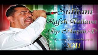 Sulltan Hajolli  Rafsh Tallava 2011  KuvaqiTallavaRecords  HD720p [upl. by Icats]