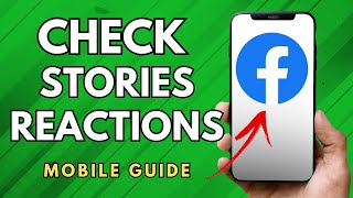 How To Check Stories Reactions On Facebook  Simple Guide [upl. by Ainer]