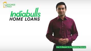 How to request for an additional disbursal  Indiabulls Home Loans [upl. by Sletten]