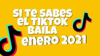 Si te sabes el TikTok baila ENERO 2021  Parte 35 [upl. by Yrtnej]