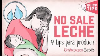 NO ME SALE LECHE MATERNA 🤦🏻‍♀️🍼 9 TIPS para producir más [upl. by Tatiana]