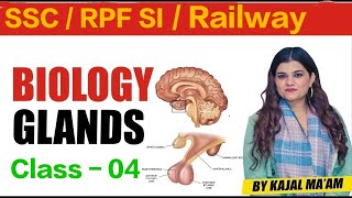 Glands amp Hormones  Biology  Railway Exams 2024  RRB ALP RPF TECH NTPC  Kajal maam railway [upl. by Bohaty]