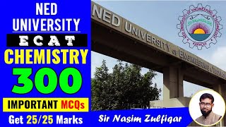 NED 300 Important MCQs Chemistry [upl. by Adnauqal461]