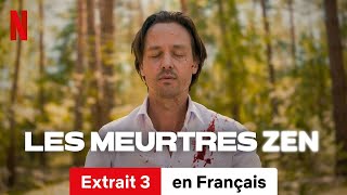 Les Meurtres zen Saison 1 Extrait 3  BandeAnnonce en Français  Netflix [upl. by Sumahs839]