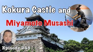 Kokura Castle and Miyamoto Musashi Deep Japan by the Last Samurai 小倉城 [upl. by Alios]