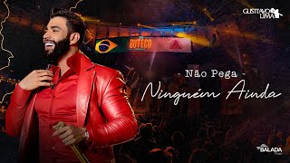 Gusttavo Lima  Não Pega Ninguém Ainda Ao Vivo em Belo Horizonte [upl. by Patricia]