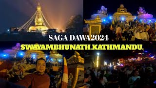 🌿Sagadawa 2024  Swoyambhu Kathmand NepalDeepakchamling1982 [upl. by Selmner]