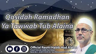 HUD Qosidah Ya tawwab tub alaina  يَاتَوَّابْ تُبْ عَلَيْنَا [upl. by Moscow]