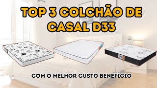 Top 3 Colchões de Casal D33  Fiz uma lista dos três melhores colchões de casal D33 para você [upl. by Bauske]