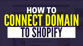 How To Connect Domain To Shopify [upl. by Hesta313]