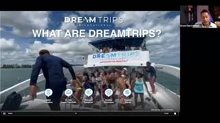 DreamTrips Presentation with Martin Ruof amp Johnny Wimbrey 31823 [upl. by Chemaram]