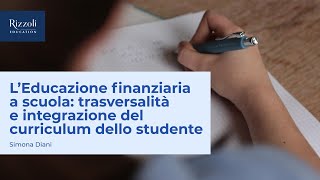 Webinar  L’Educazione finanziaria a scuola [upl. by Dviad]