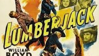 Lumberjack 1944  Full Movie [upl. by Gwyn]