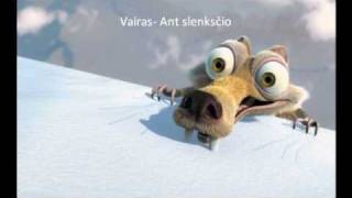 vairas ant slenkscio [upl. by Forbes]