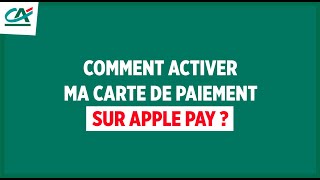 Apple Pay  Comment ajouter une carte de Paiement   TUTO CRÉDIT AGRICOLE [upl. by Anegal]